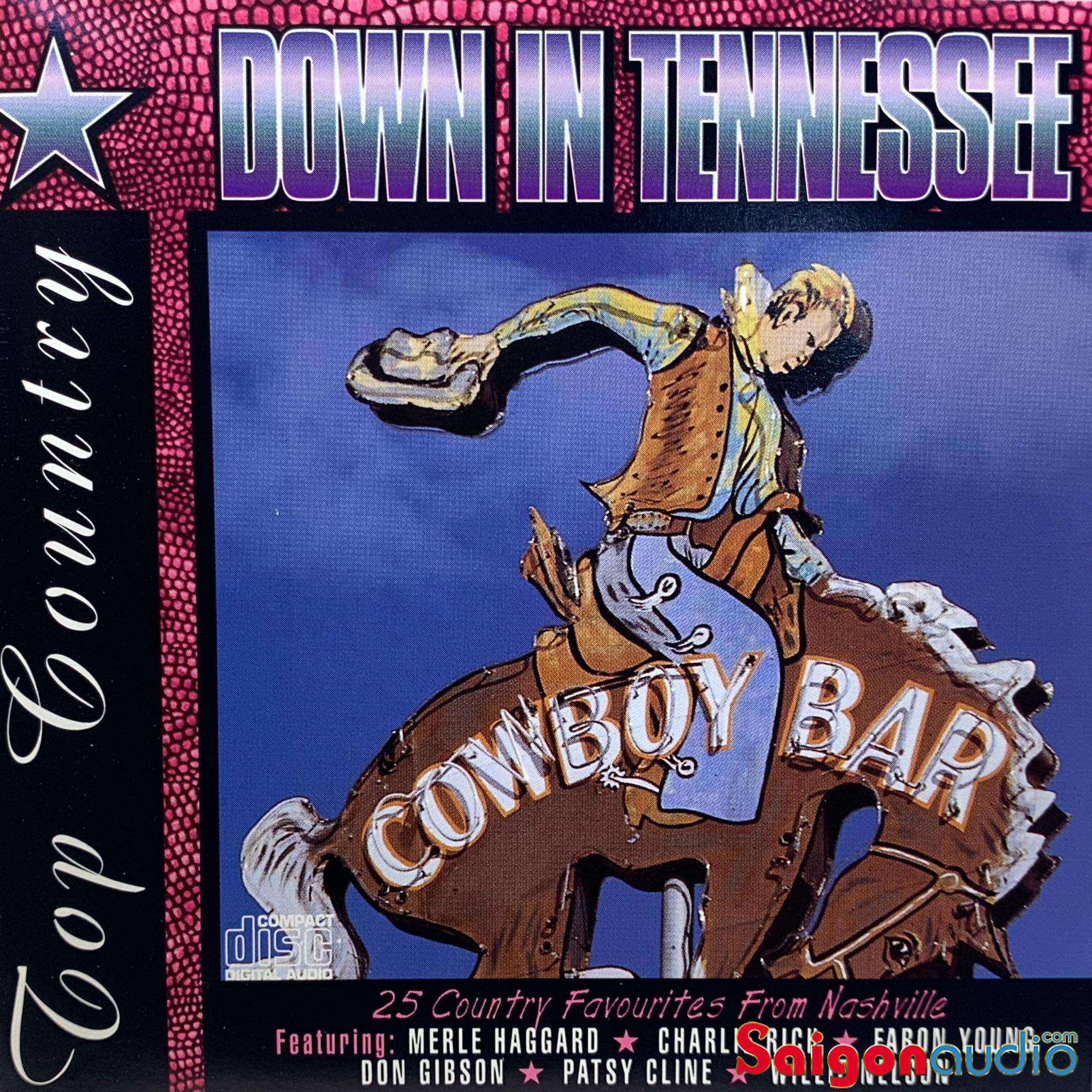 Đĩa CD gốc nhạc Top Country - Down in Tennessee (Free ship khi mua 2 đĩa CD cùng hoặc khác loại)